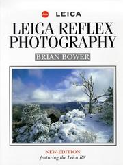 Leica reflex photography by Brian Bower