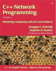 Cover of: C++ Network Programming, Vol. 1 by Douglas C. Schmidt, Stephen D. Huston
