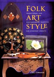 Cover of: Folk Art Style: Traditional and Contemporary Painting for Everyday Objects