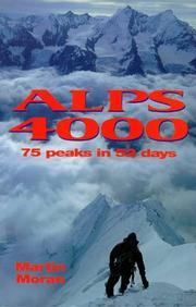 Cover of: Alps 4000: 75 Peaks in 52 Days