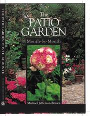 Cover of: The Patio Garden: Month-By-Month (Month-By-Month Gardening (David & Charles))