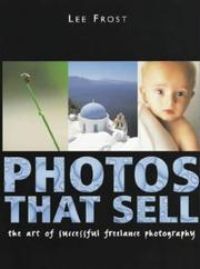 Cover of: Photos That Sell by Lee Frost, Lee Frost