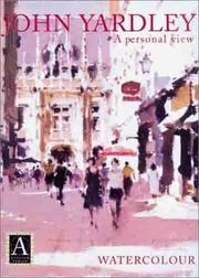 Cover of: A Personal View - John Yardley - Watercolor