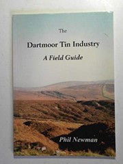 Cover of: The Dartmoor Tin Industry