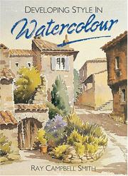 Cover of: Developing Style in Watercolor by Ray Campbell Smith