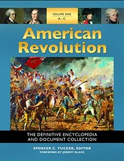 Cover of: American Revolution by Spencer Tucker, James R. Arnold, Roberta Wiener, Paul G. Pierpaoli, Paul David Nelson