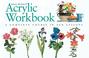 Cover of: Acrylic Workbook