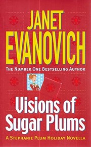 Cover of: Visions of Sugar Plums by Janet Evanovich