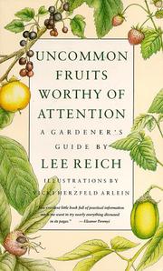 Cover of: Uncommon Fruits Worthy of Attention by Lee Reich, Vicki Herzfeld Alein
