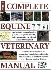 Cover of: Complete Equine Veterinary Manual: A Comprehensive Guide to Horse Health