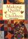 Cover of: Making Quilts for Children