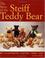 Cover of: The Story of the Steiff Teddy Bear