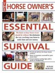 Cover of: Horse Owner's Essential Survival Guide by Susan McBane