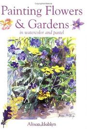 Painting flowers & gardens by Alison Hoblyn