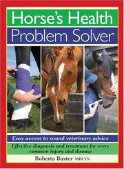 Cover of: Horses Health Problem Solver by Roberta Baxter