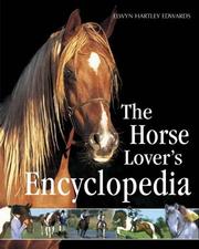 Cover of: The Horse Lover's Encyclopedia