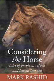 Cover of: Considering the Horse by Mark Rashid