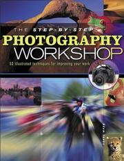 Cover of: Step-by-step Photography Workshop by Adam Jones, Adam Jones