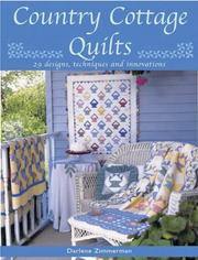Cover of: Country Cottage Quilts by Darlene Zimmerman