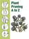 Cover of: Plant Pruning A to Z