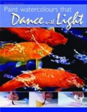 Cover of: Paint Watercolours That Dance with Light