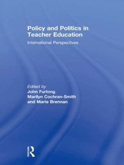 Cover of: Policy and Politics in Teacher Education: International Perspectives