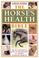 Cover of: The Horses Health Bible