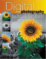 Cover of: Digital Photography Tricks of the Trade