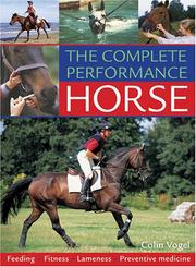 Cover of: The Complete Performance Horse by Colin Vogel