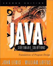 Java software solutions by Lewis, John, John E. Lewis Ph. D., William Loftus