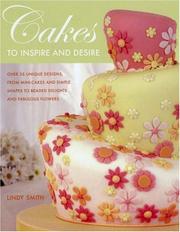 Cover of: Cakes to Inspire & Desire