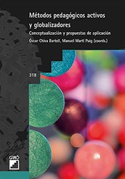 Cover of: Métodos pedagógicos activos y globalizadores: Conceptualización y propuestas de aplicación