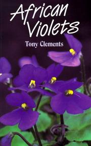 Cover of: African Violets by Tony Clements