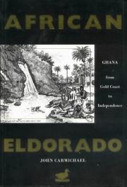 Cover of: African Eldorado by Carmichael, John.