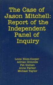 Cover of: The case of Jason Mitchell: report of the independent panel of inquiry