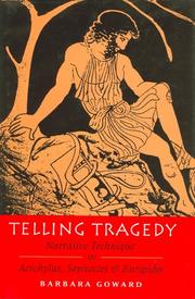 Cover of: Telling Tragedy by Barbara Goward, Barbara Goward