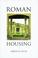 Cover of: Roman Housing