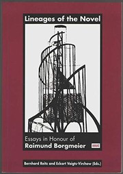 Cover of: Lineages of the novel: essays in honour of Raimund Borgmeier