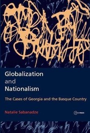 Cover of: Globalization and nationalism by Natalie Sabanadze