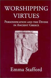 Cover of: Worshipping Virtues: Personification and the Divine in Ancient Greece