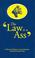 Cover of: "The Law is a Ass"