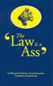 The law is an ass by Ronald Irving