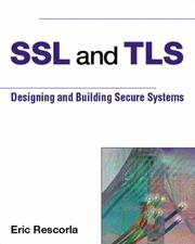 Cover of: SSL and TLS by Eric Rescorla