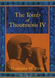 Cover of: The Tomb of Thoutmosis IV (Duckworth Egyptology Series) | Davis, Theodore M.