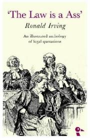 Cover of: The Law Is A Ass | Ronald Irving