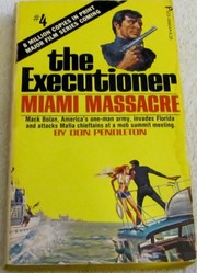 Cover of: The Executioner: Miami Massacre