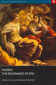 Cover of: Homer: The Resonance of Epic (Classical Literature and Society series)