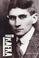 Cover of: Franz Kafka (Overlook Illustrated Lives)