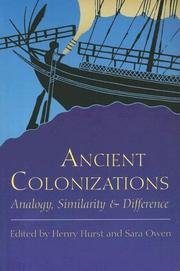 Cover of: Ancient Colonisations: Analogy, Similarity And Difference (Classical World)