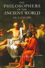 Cover of: The Philosophers of the Ancient World by Trevor Curnow